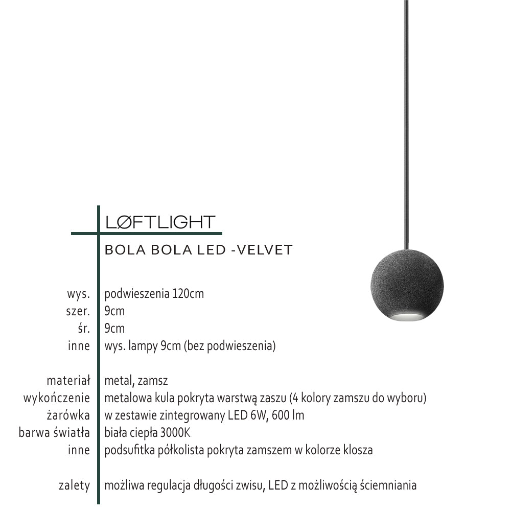 Nowoczesna lampa wisząca (Velvet 1), do salonu sypialni Bola Bola LED Loftlight