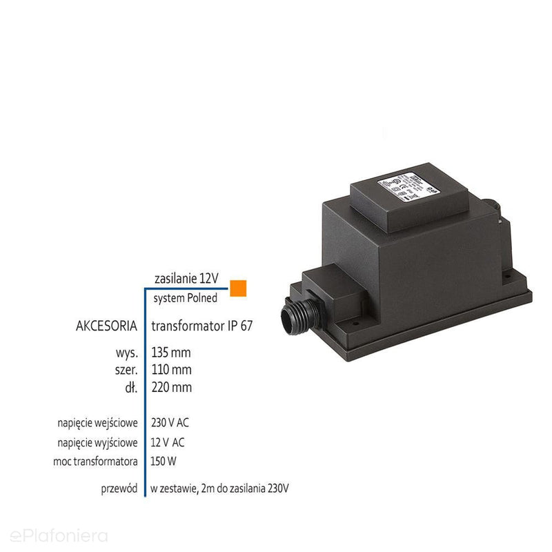 Transformator 150W, 12V AC (IP 67) - AKCESORIA systemu 12V LED Polned (6211011)