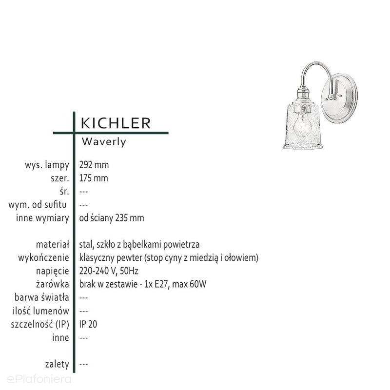 Lampa ścienna - vintage (pewter) kinkiet do jadalni sypialni łazienki (1xE27) Kichler (Waverly)